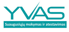 UAB „Yvas“ – pirmoji suaugusiųjų profesinio mokymo įstaiga Šiauliuose UAB „Yvas“ – pirmoji suaugusiųjų profesinio mokymo įstaiga Šiauliuose